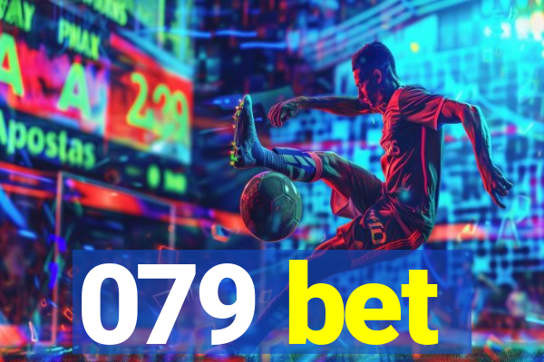 079 bet